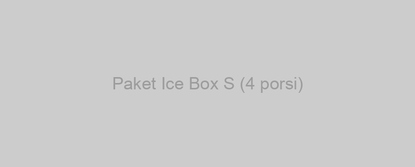 Paket Ice Box S (4 porsi)